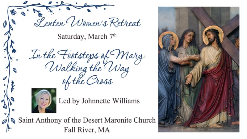 Lenten Women's Retreat in Massachusetts -Register Today!
