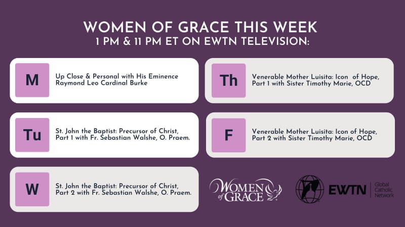 Watch on EWTN this week