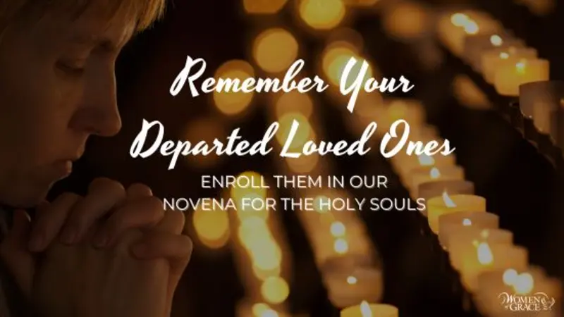 Join Our Novena for Holy Souls!